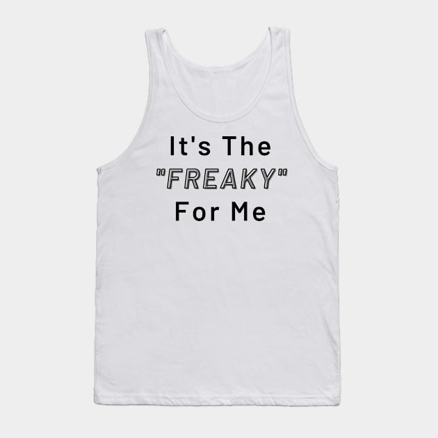 IT'S THE Tank Top by CoreDJ Sherman